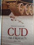 Książka Cud na Filipinach rok 1986   Wincenty Łaszewski