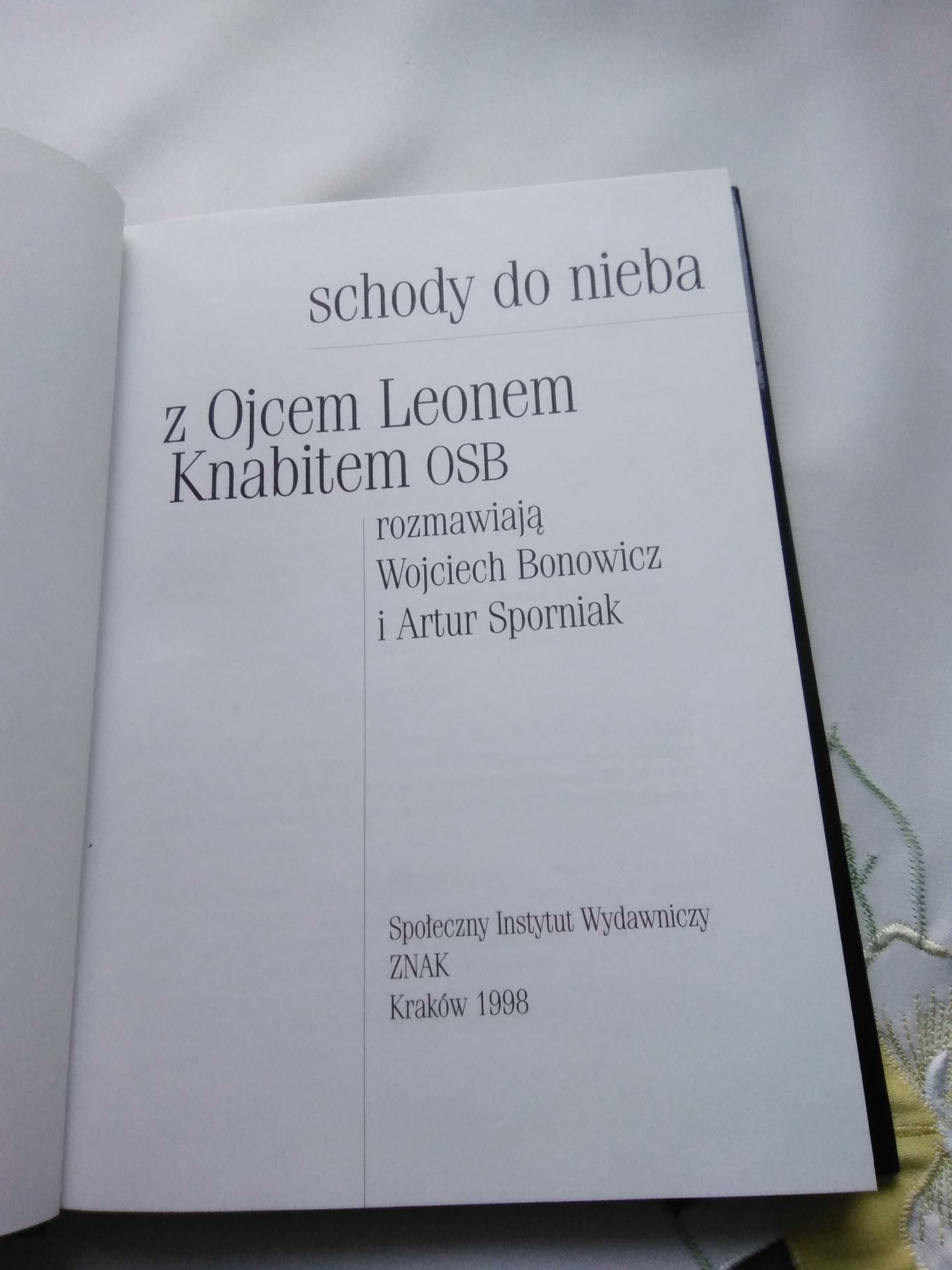 Schody do nieba z Ojcem Leonem Knabitem OSB rozmawiają Bonowicz, Sporn