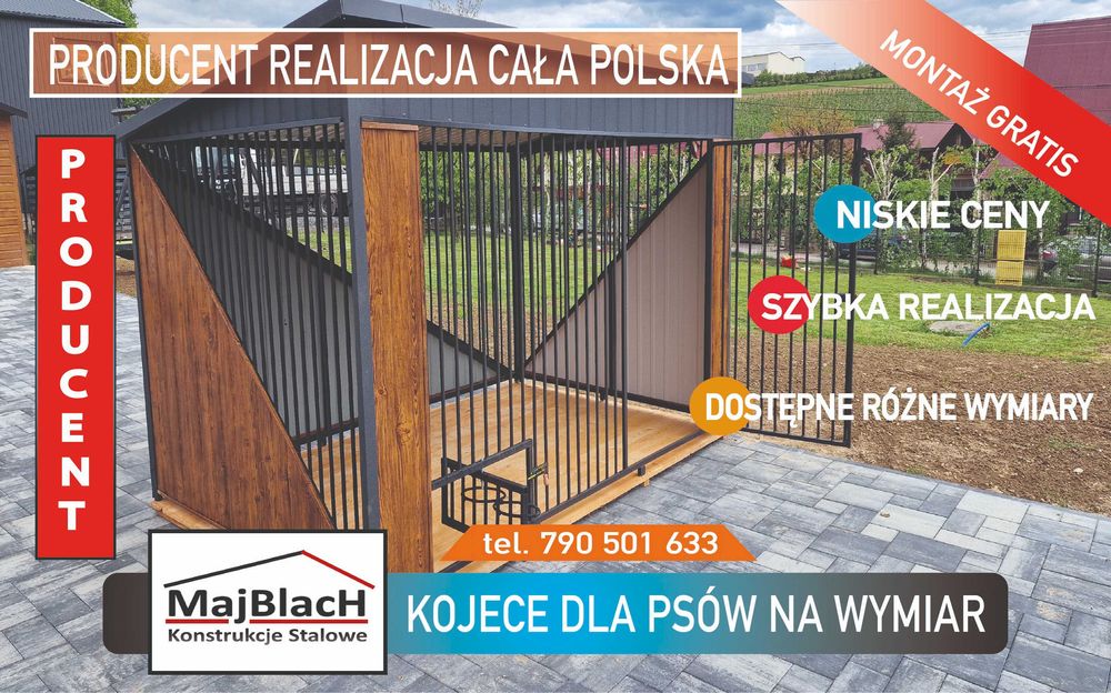 Kojec dla Psa - KOJCE DLA PSÓW - Małe / Duże / Zadzwoń  - Maj-Blach
