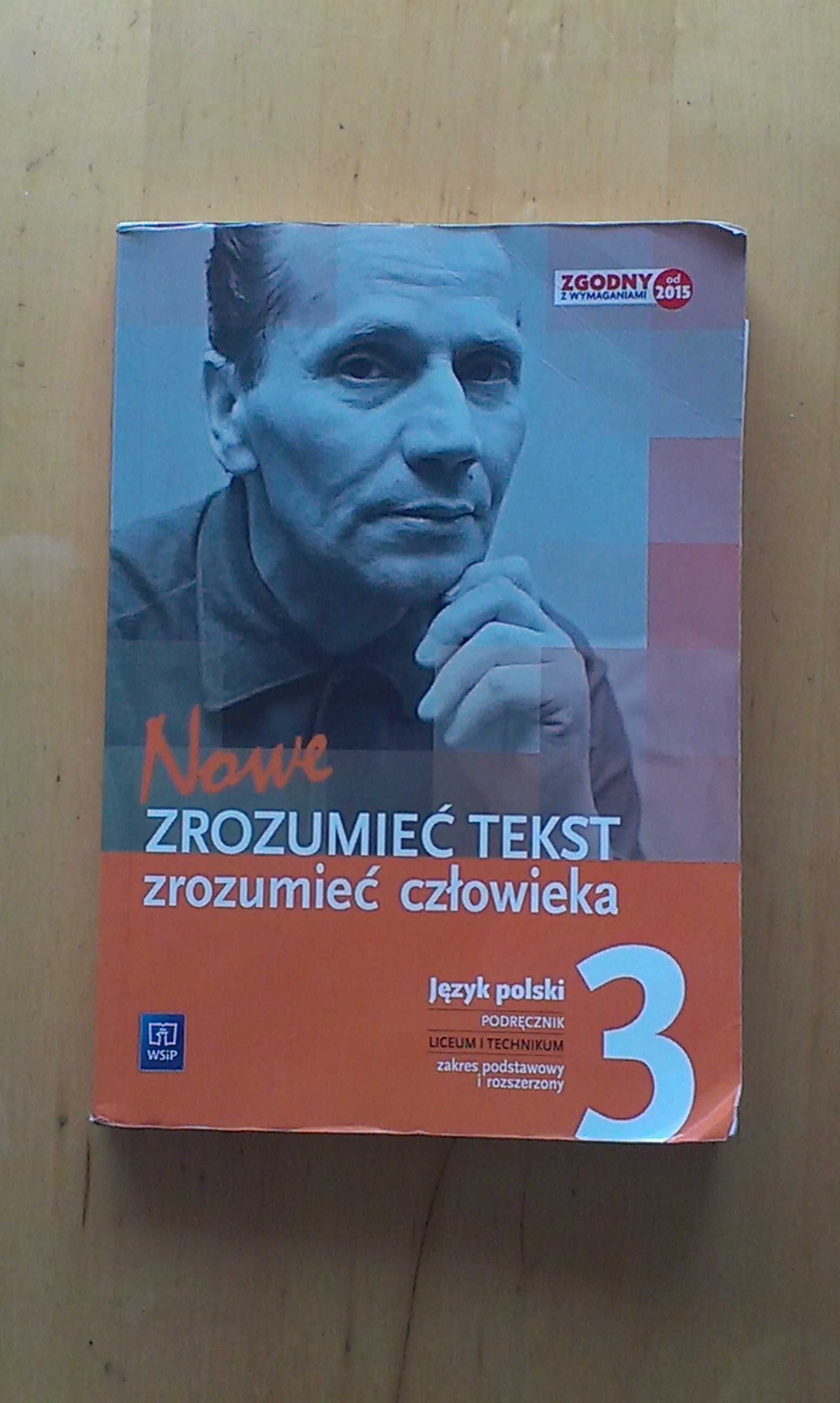 Język polski. Nowe Zrozumieć tekst zrozumieć człowieka 3.