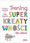 Trening superkreatywności dla dzieci. Sensus