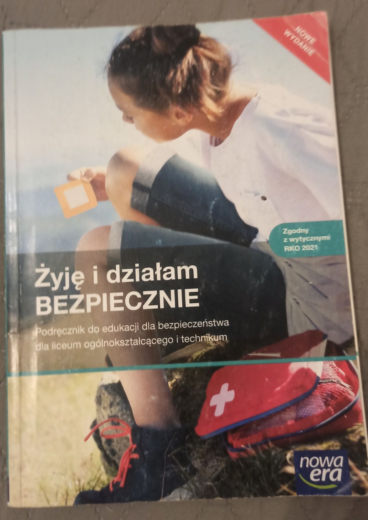 Żyje i działam BEZPIECZNIE Podręcznik do edukacji dla bezpieczeństwa
