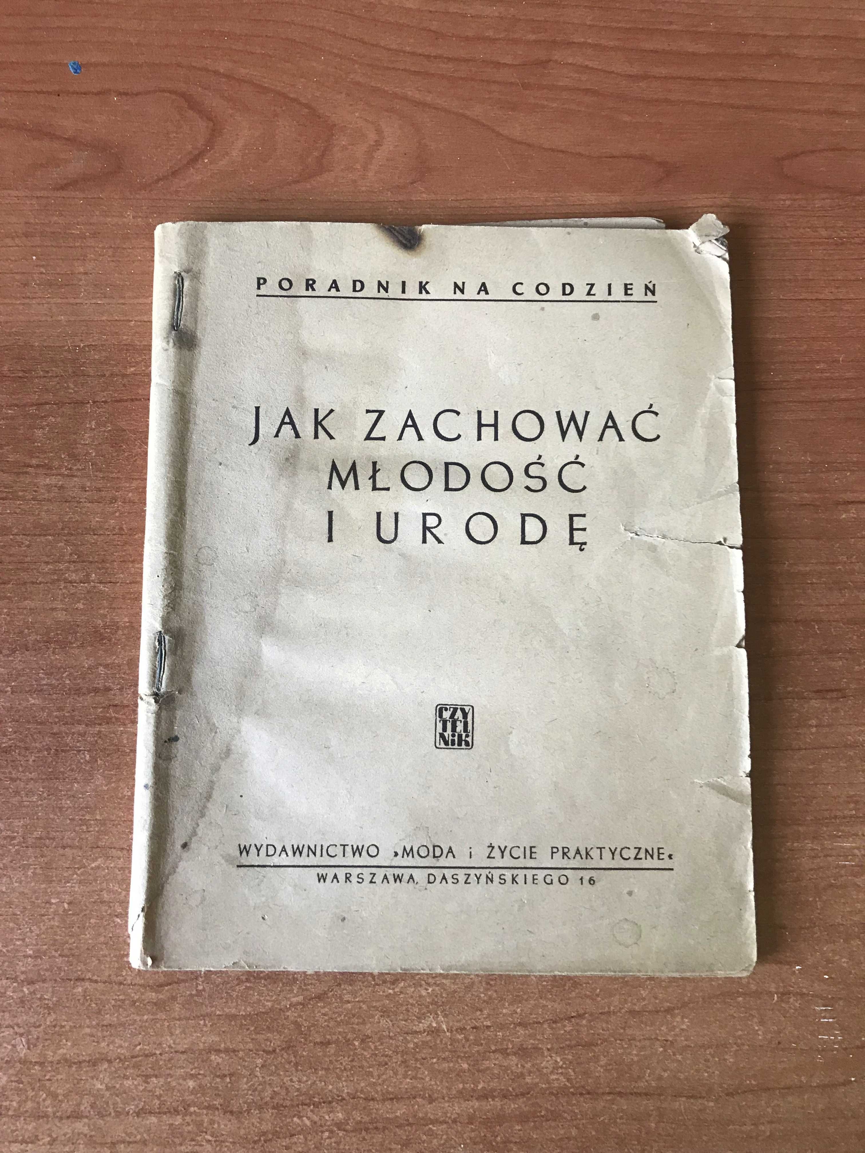 Poradnik naszych babć z PRL "Jak zachować młodość i urodę"