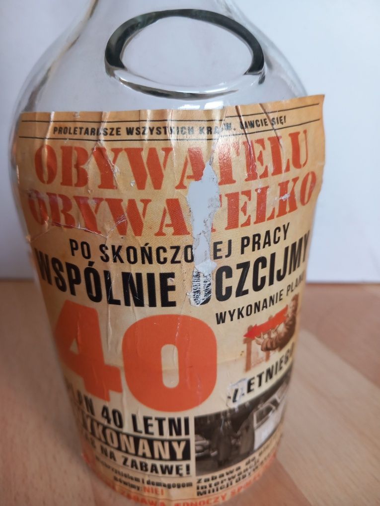 Butelka z PRL-u "Obywatelu Obywatelko po skończonej pracy wspólnie ..