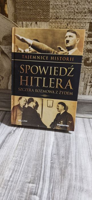 Książka z serii tajemnice historii Spowiedz Hitlera deagostini bellona