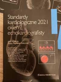 Standardy kardiologiczne 2021 okiem echokardiografisty