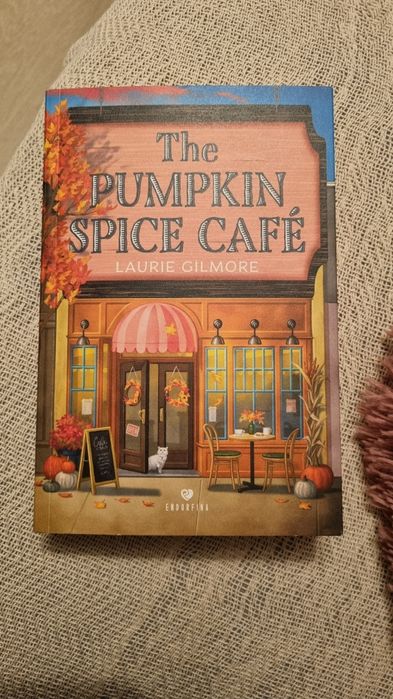 The Pumpkin Spice Cafe Laurie Gilmore Endorfina
