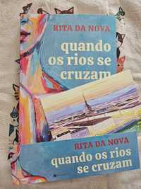 Quando os rios se cruzam, Rita da Nova