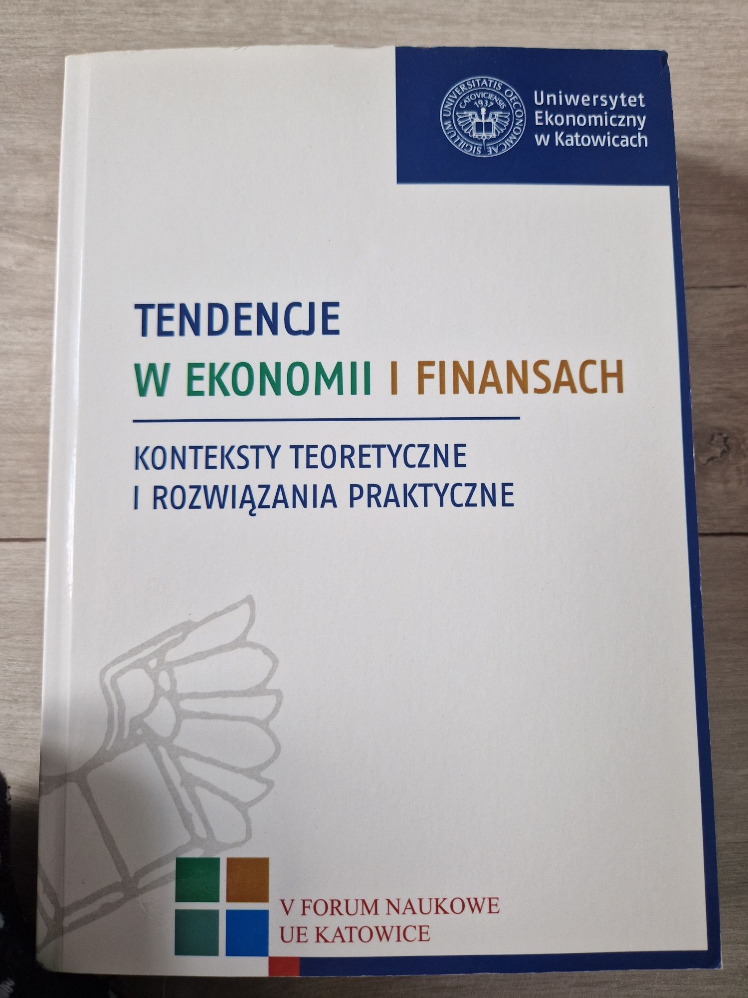 Tendencje w ekonomii i finansach UE Katowice 2013