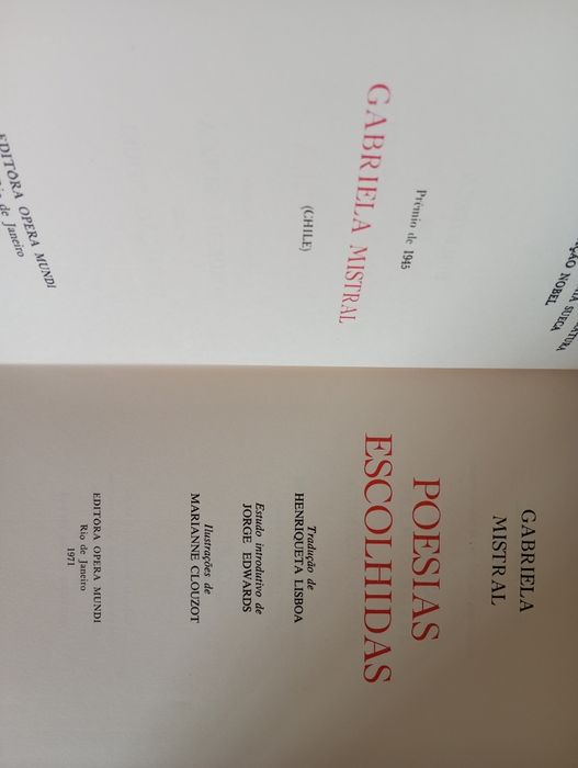 Gabriela Mistral - Poesias escolhidas - Autora Prémio Nobel em 1945