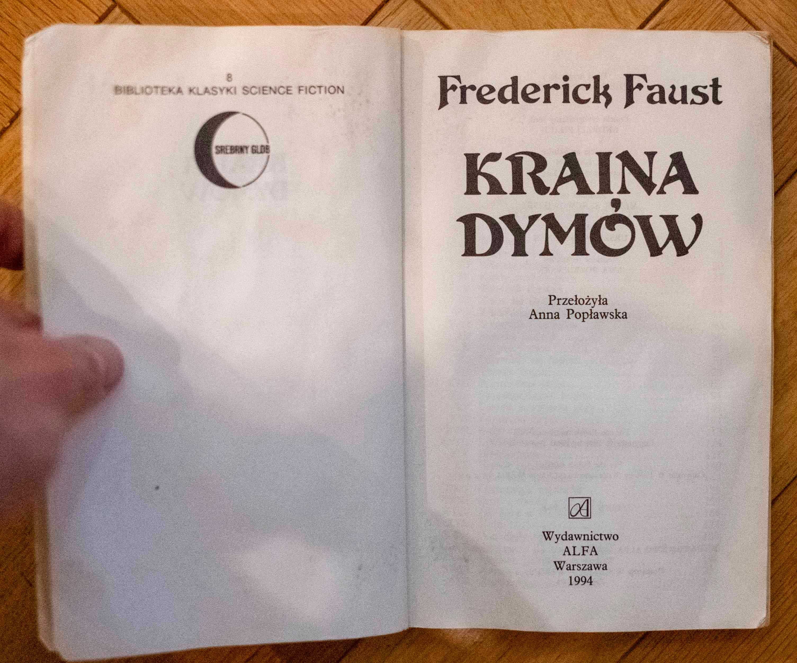 Kraina Dymów Frederick Faust Science Fiction Wydawnictwo Alfa 1994