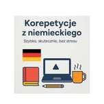 Korepetycje Prace Domowe Wypracowania i Ogólna Pomoc z Niemieckim!