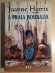 (Livro) Joanne Harris - A Praia Roubada