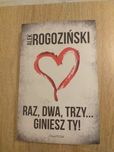 Książka Raz, dwa, trzy, giniesz Ty