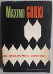 Livro  Ref Cx B- Maximo Gorki - Os Melhores Contos