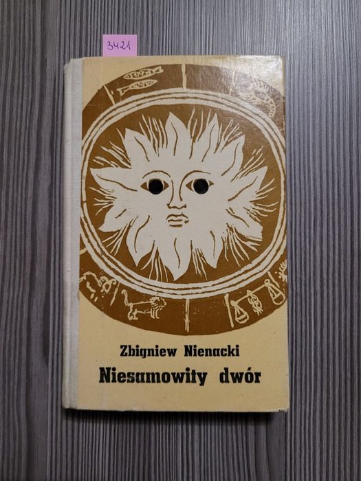 3421. "Niesamowity dwór" Zbigniew Nienacki
