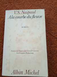 A la courbe du fleuve V.S. Naipaul