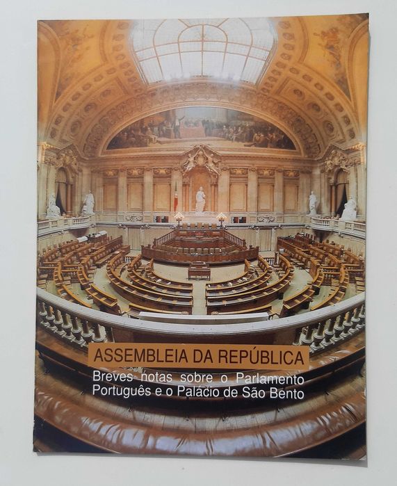 Assembleia da República - Parlamento e o Palácio de S. Bento