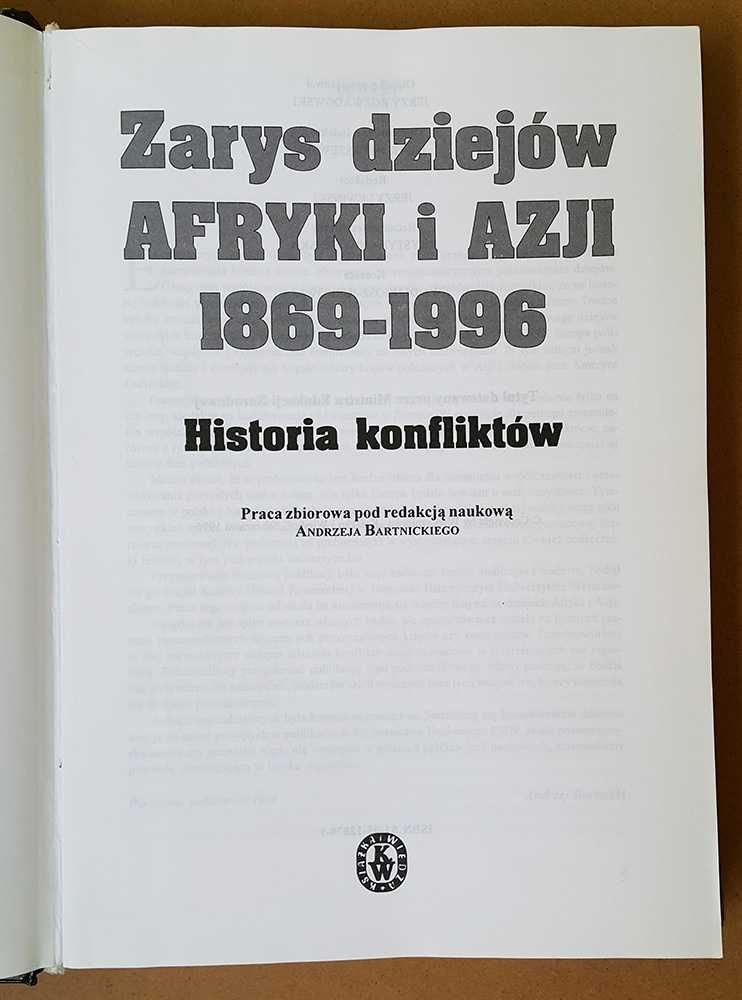 Zarys dziejów Afryki i Azji 1869/1996 Historia konfliktów