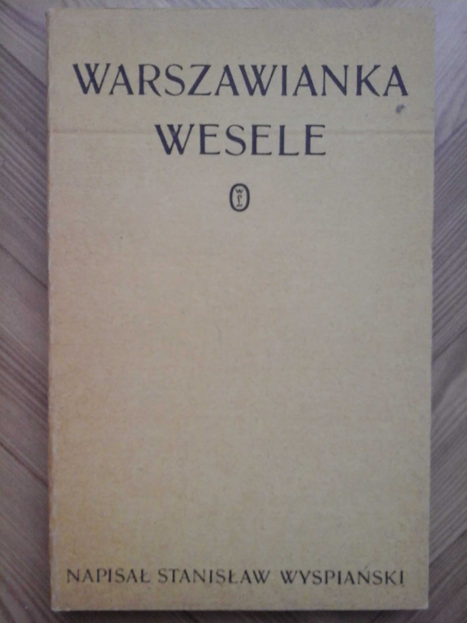 Warszawianka Wesele - Stanisław Wyspiański