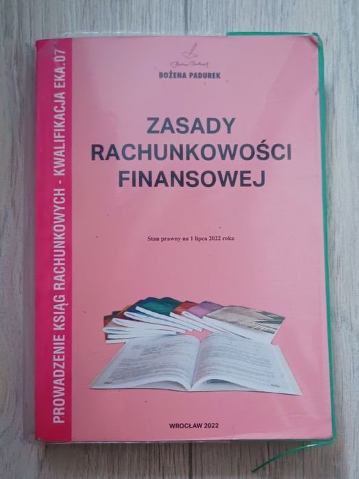 Zasady rachunkowości finansowej - Bożena Padurek 2022 - technikum