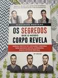 Os segredos que o nosso corpo revela