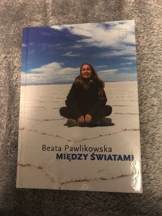 Między Światami Beata Pawlikowska - Beata Pawlikowska