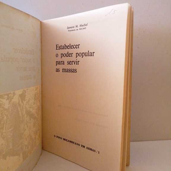 Samora Machel - Estabelecer o poder popular