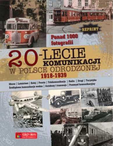 20-lecie komunikacji w Odrodzonej Polsce