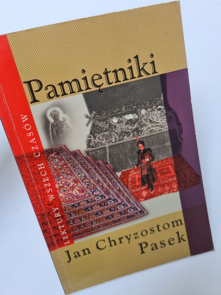 Pamiętniki - Jan Chryzostom Pasek