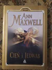 Cień i jedwab - Ann Maxwell