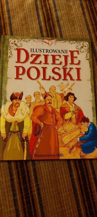 Ilustrowane Dzieje Polski