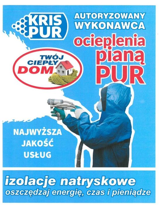 Już od 60zł ! Ocieplenie pianą PUR, Ocieplenie poddasza, Piana PUR