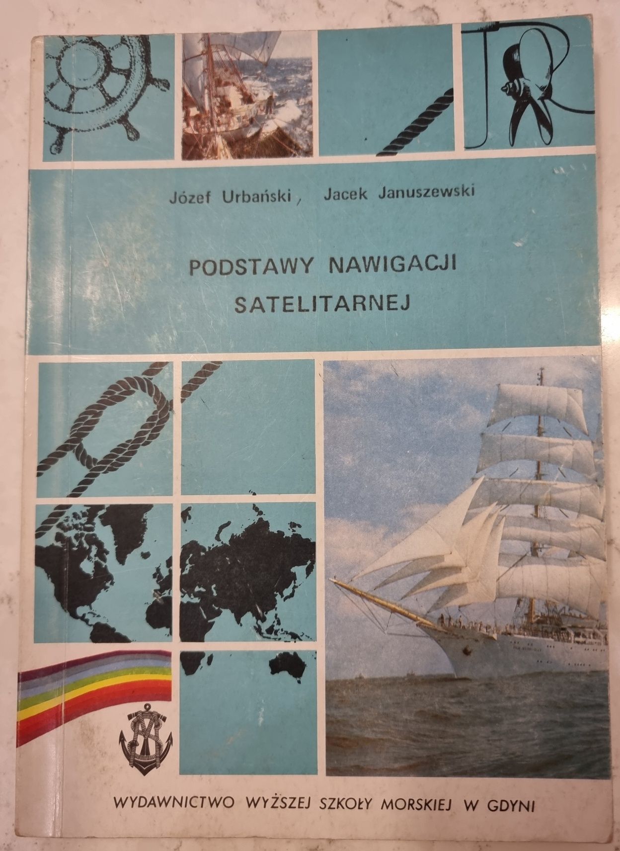 Podstawy nawigacji satelitarnej. J. Urbański, J. Januszewski