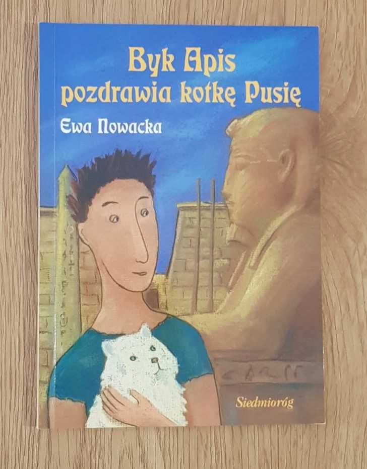Byk Apis pozdrawia kotkę Pusię - Ewa Nowacka