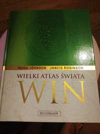 Książka " Wielki atlas świata win"-Hugh Johnson, Jancis Robinson