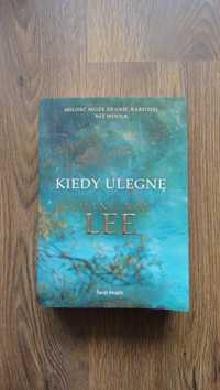 Książka "Kiedy ulegnę" - Chang-Rae Lee