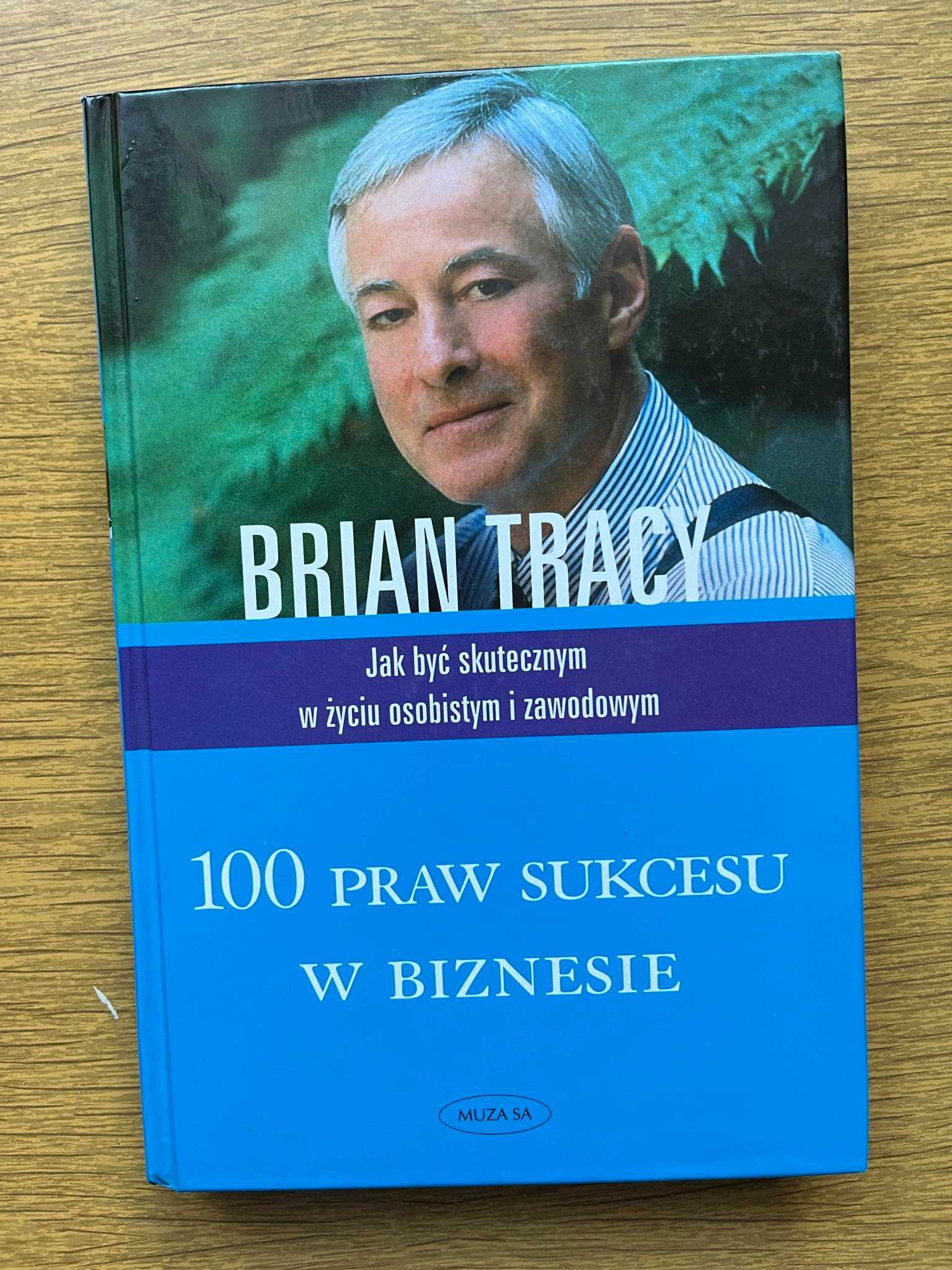 100 praw sukcesu w biznesie - Brian Tracy