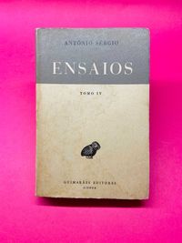 Ensaios Vol. IV - António Sérgio