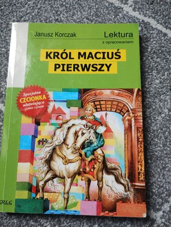 ,,Król Maciuś Pierwszy" Janusz Korczak
