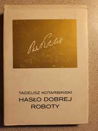 Tadeusz Kotarbiński Hasło dobrej roboty WP 1984