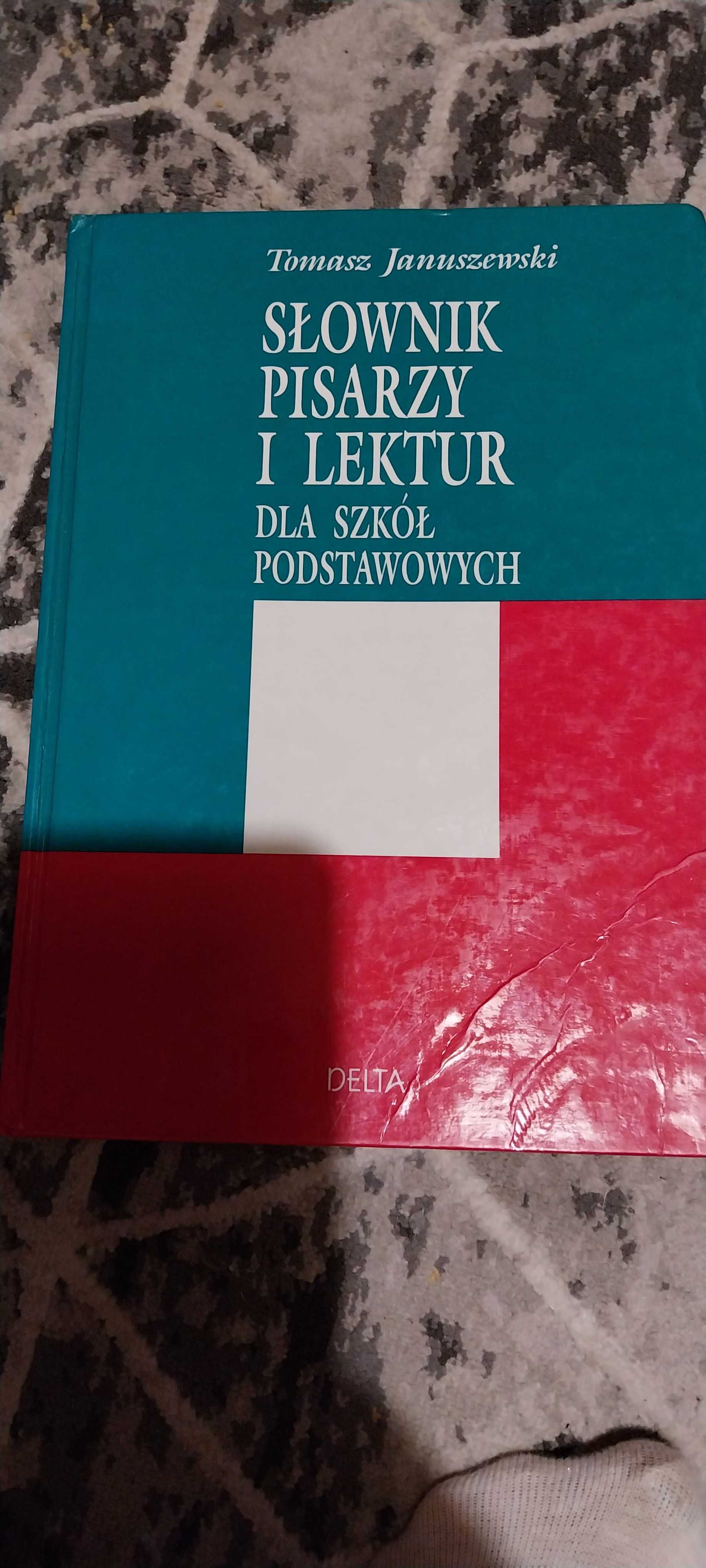 Ksiazka.T.Januszewski.Słownik pisarzy i lektur