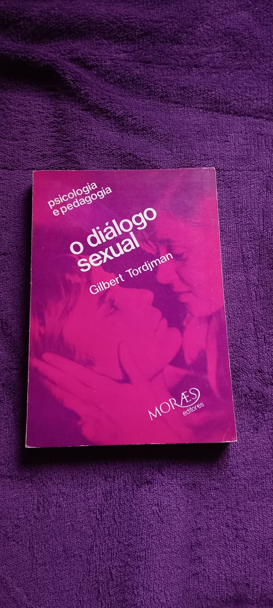 Livro: O Diálogo Sexual, Gilbert Tordjman