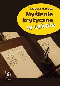 Myślenie krytyczne w szkole. Stentor