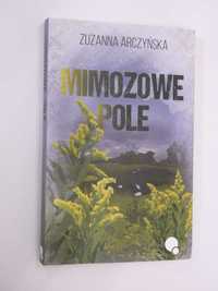 Mimozowe pole Arczyńska