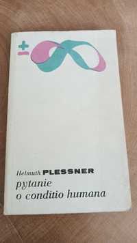 Helmuth plessner pytanie o conditio humana