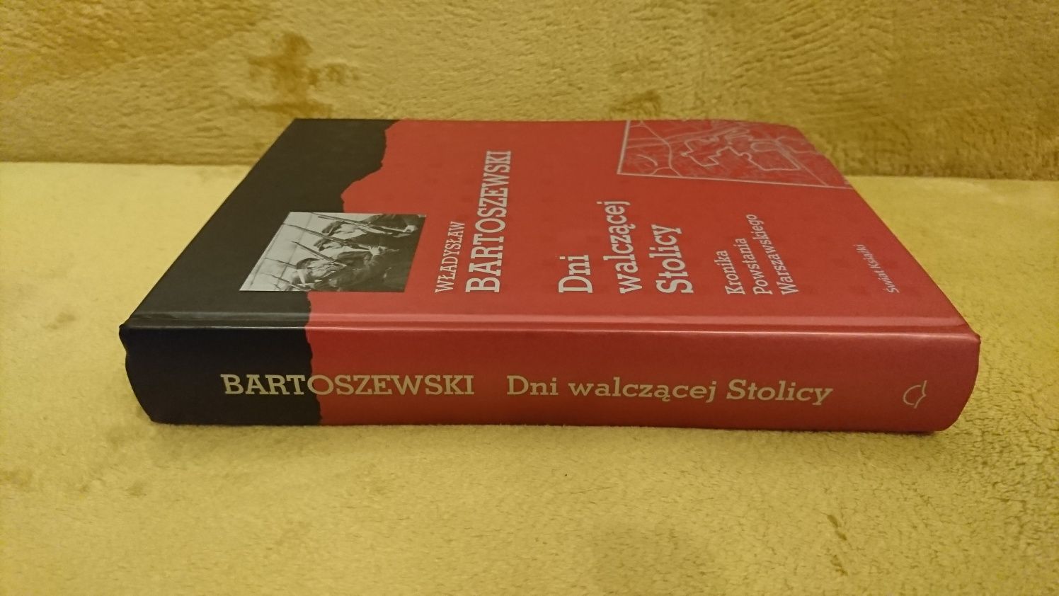 Władysław Bartoszewski - Kronika Powstania Warszawskiego.