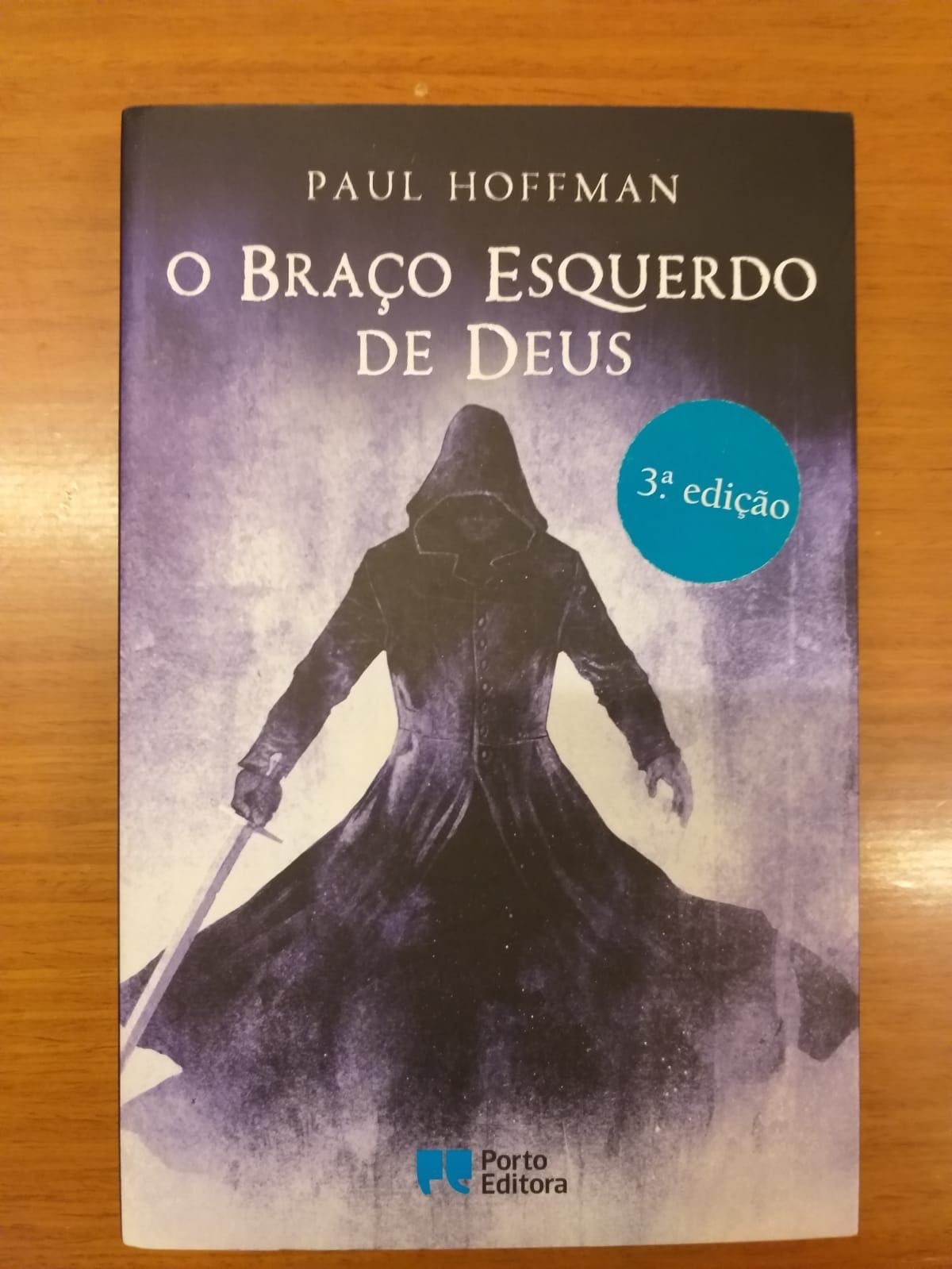 O braço esquerdo de Deus - Paul Hoffman