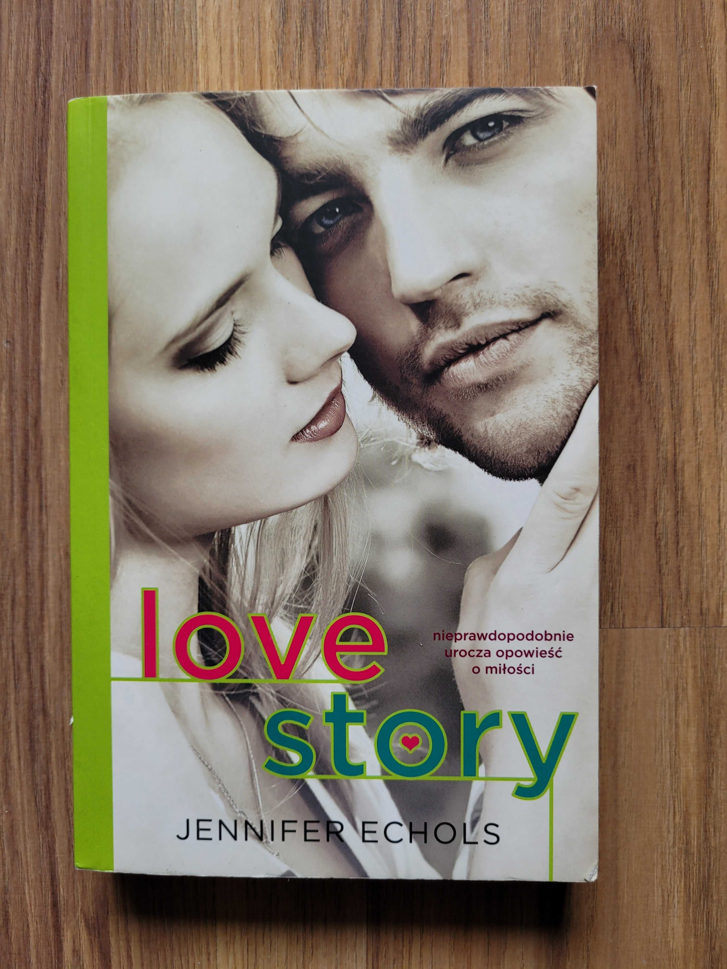 Love Story Jennifer Echols