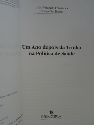 Um Ano Depois da Troika na Política de Saúde de João Varandas Fernande